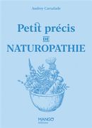 Petit précis de naturopathie