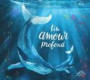 Un amour profond