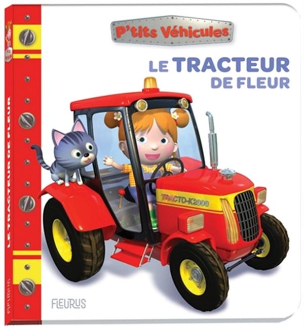 Le tracteur de Fleur