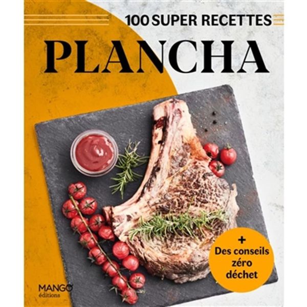 Plancha + Des conseils zéro déchet