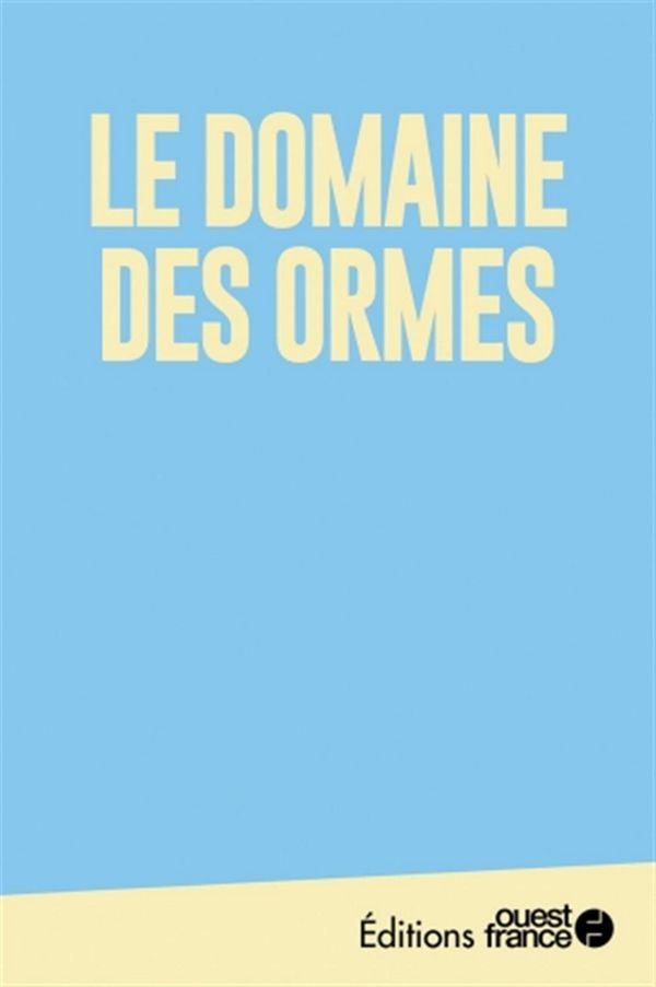 Le Domaine des Ormes