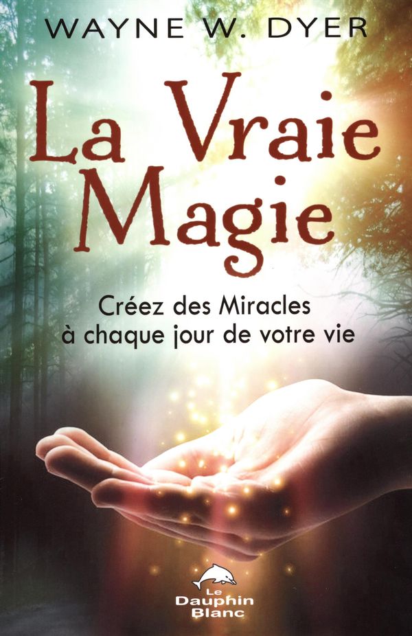 La Vraie magie