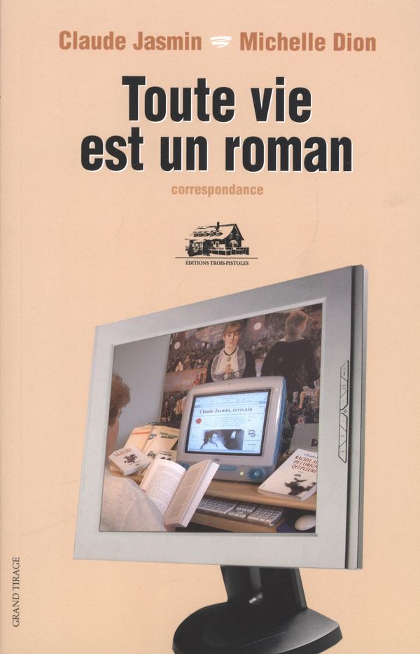 Toute vie est un roman