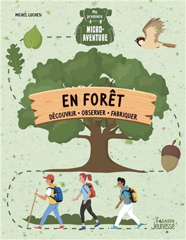 Ma première micro-aventure - En forêt